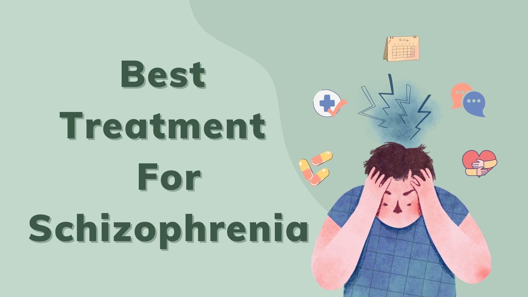 the-best-treatment-plan-for-schizophrenia-schizo-warriors