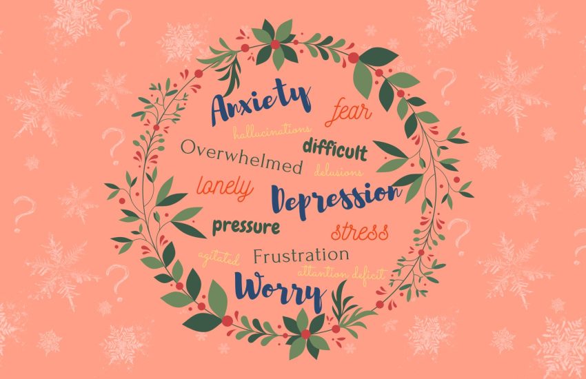 Anxious, depression and schizophrenia symptoms get worse during Christmas.