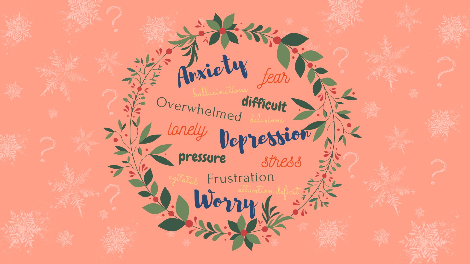 Anxious, depression and schizophrenia symptoms get worse during Christmas.