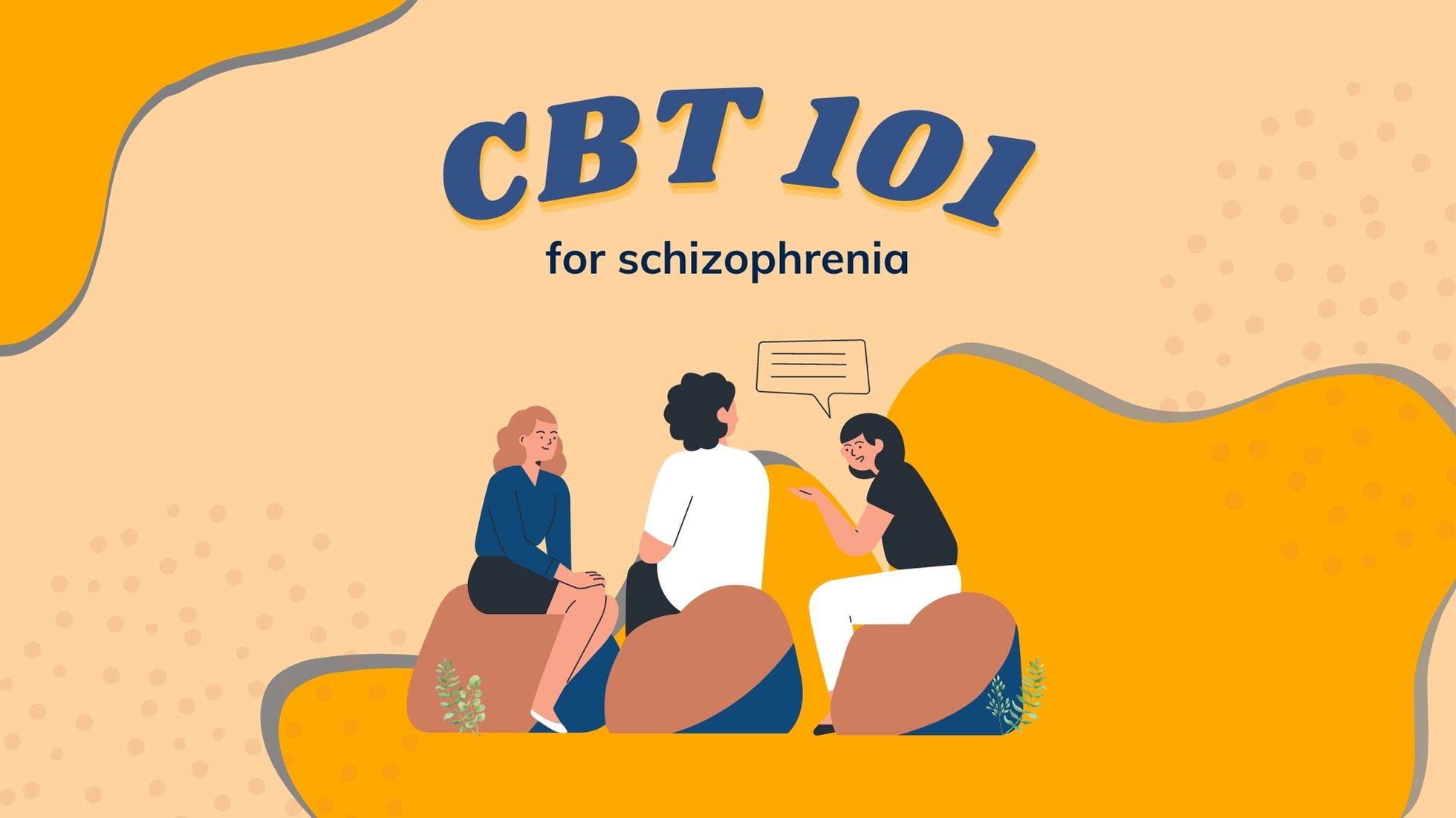 Know All About CBT for Schizophrenia