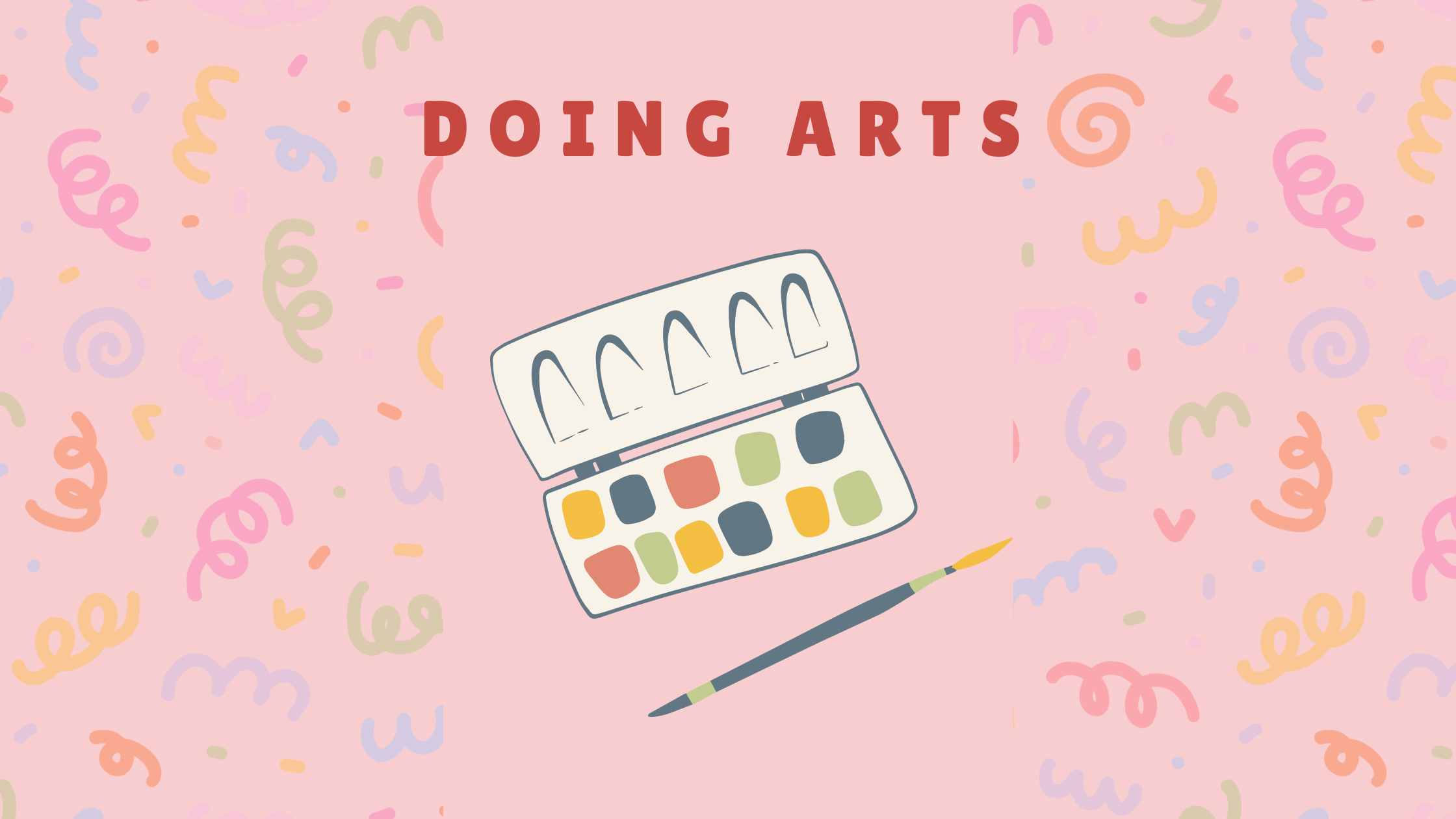 Doing Arts When You Are Free