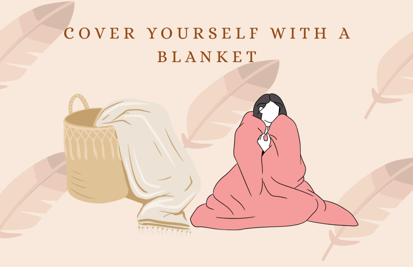 Cover With Blanket