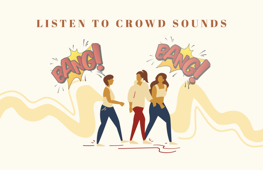 Crowd Sounds